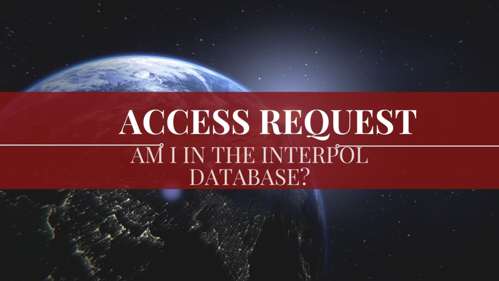 Interpol Access Request - Picture | Interpol Red Notice Track INTERPOL Access Request - Picture