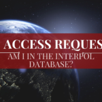 INTERPOL Access Request - Picture