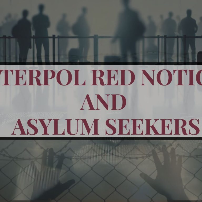 INTERPOL Red Notices and Asylum Seekers